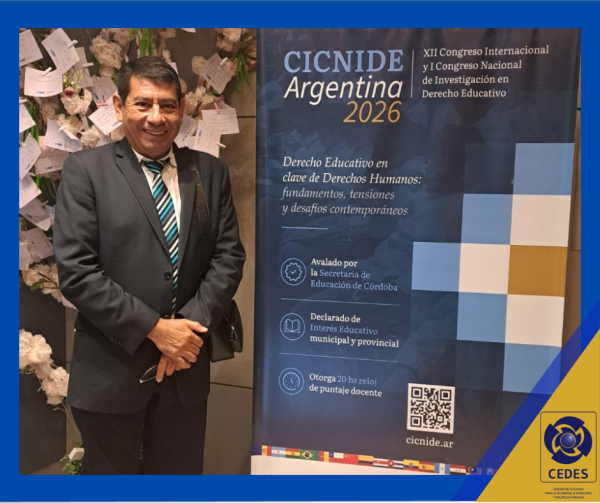 Orgullo CEDES: el Dr. Rodolfo Humberto Ramírez León participa en congreso internacional de Derecho Educativo en Argentina