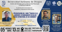 Presentación del Libro &quot;Chiapas en el laberinto: estancamiento secular y crisis estructural de su economía
