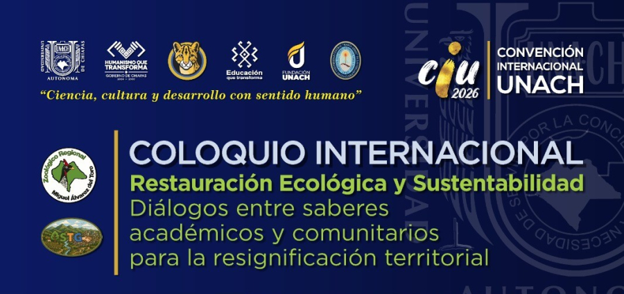 Coloquio Internacional Restauración Ecologica y Sustentabilidad